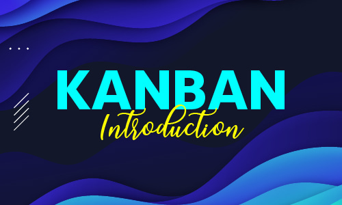 Kanban Introduction