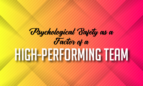 Psychological Safety